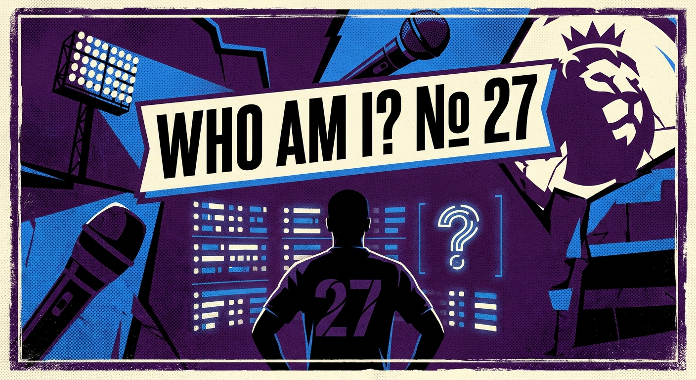 Decoding BBC's 'Who Am I?': Analyzing Premier League Star No 27